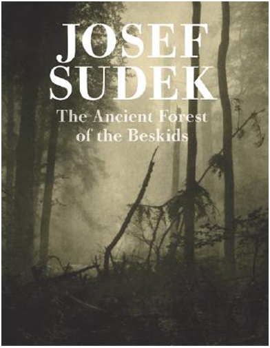 Josef-Sudek-Ancient-Forest-of-the-Beskids-9788072153442